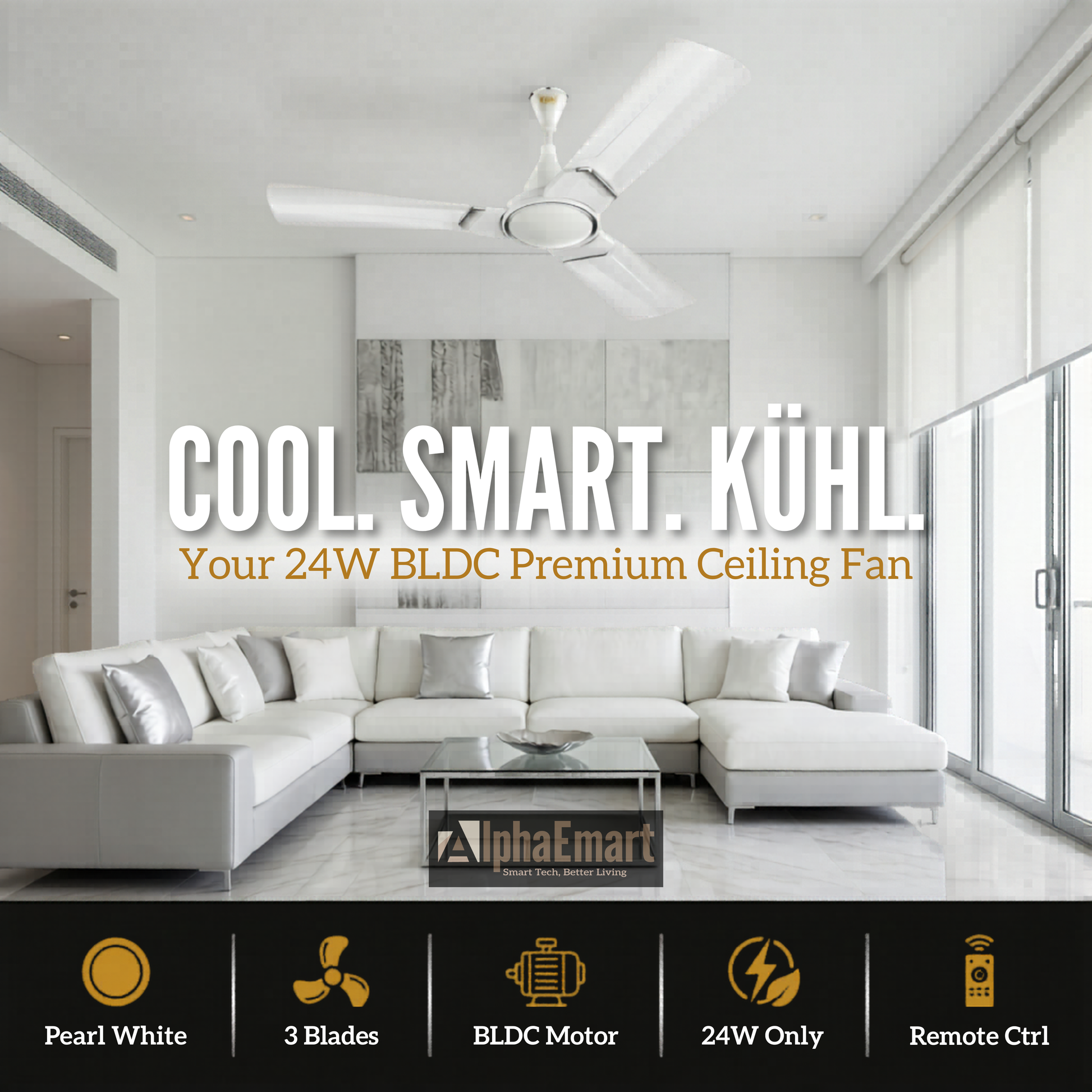 Alpha Kuhl BLDC ceiling fan promotional – cool, smart, 24W BLDC motor, 220 CMM airflow